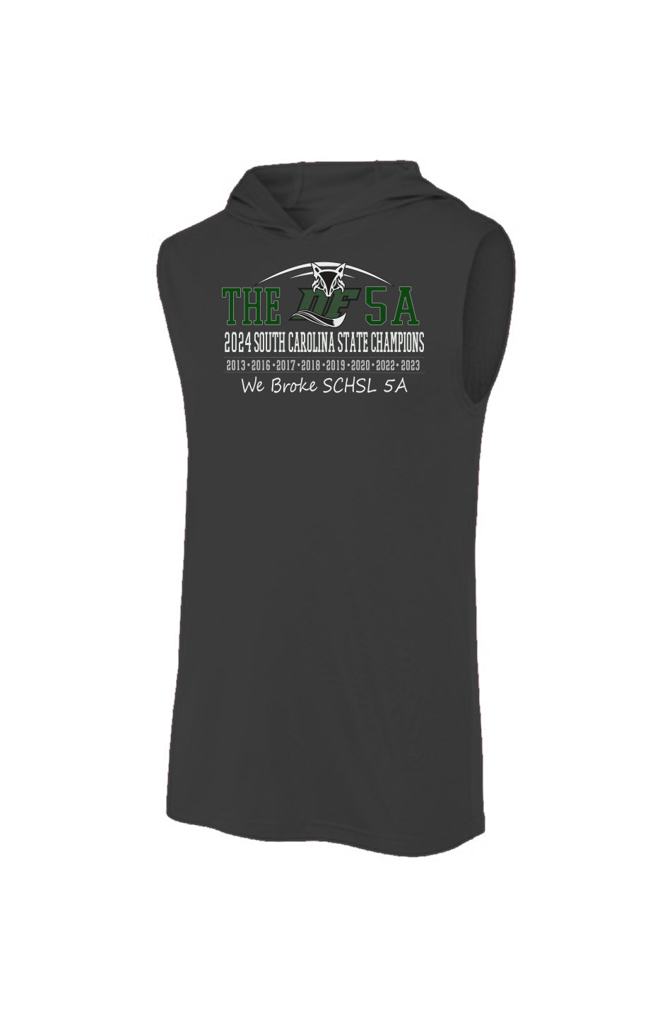 Dutch Fork Football "THE 5A Champs' Sleeveless Hoodie Tee