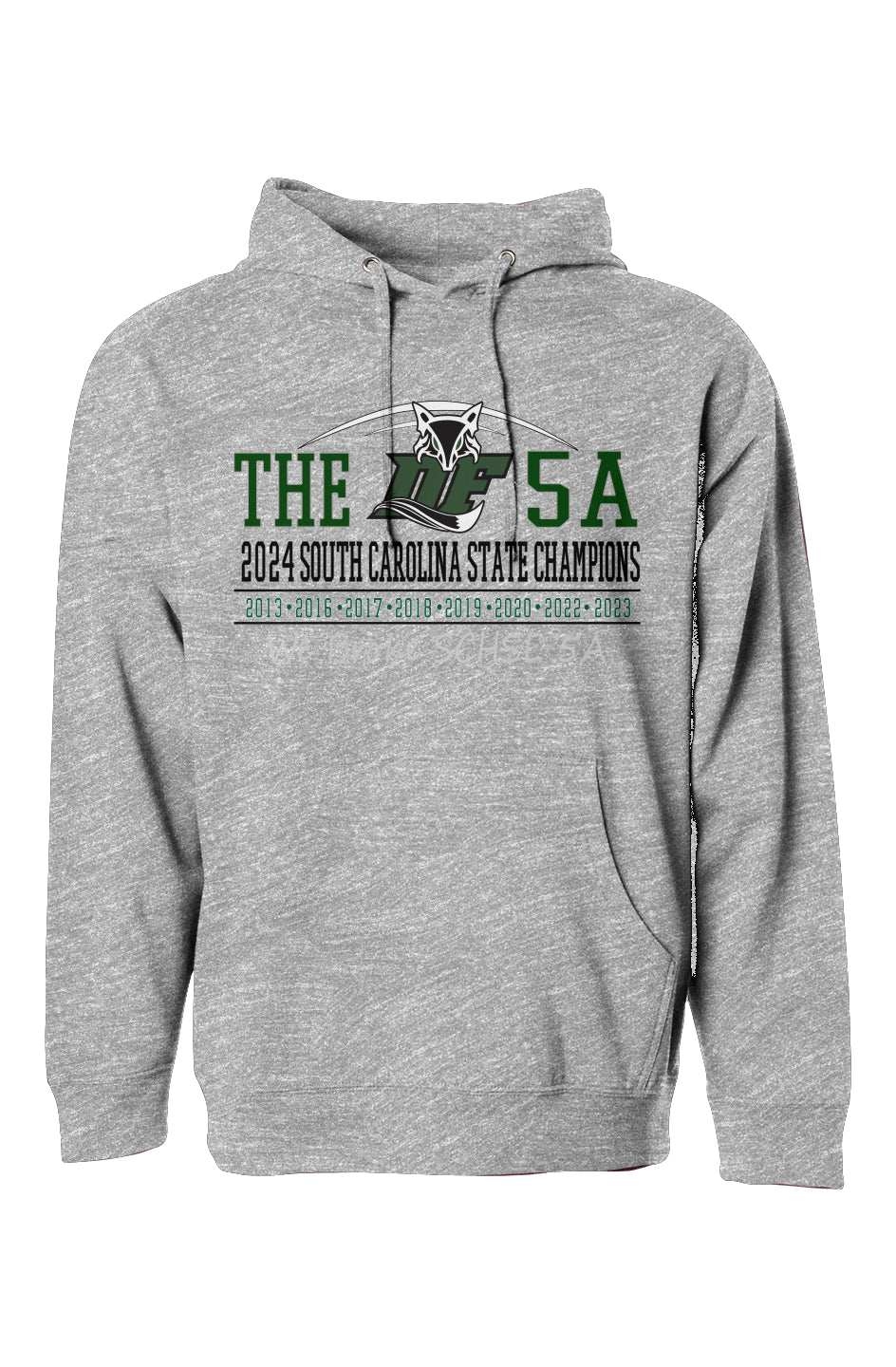 Dutch Fork Football "THE 5A Champs' Hoodie